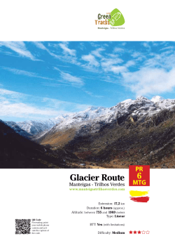 Glacier Route - Manteigas Trilhos Verdes