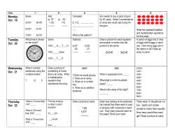 Monday Oct. 19 Tuesday Oct. 20 2x3=6 3x2=6 Wednesday Oct. 21
