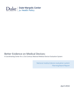 Better Evidence on Medical Devices - Duke