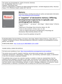 A &ldquo;snapshot&rdquo; of declarative memory: Differing