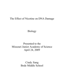 The Effect of Nicotine on DNA Damage Biology Presented to the