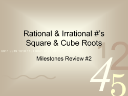 #2 Rational Irrational Numbers and Roots