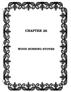 Chapter 26. Wood Burning Stoves