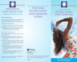 palomar pulsed light hair removal today!