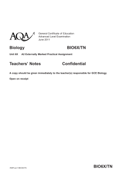 A-level Biology Teachers Notes Unit 6X - A2 Externally