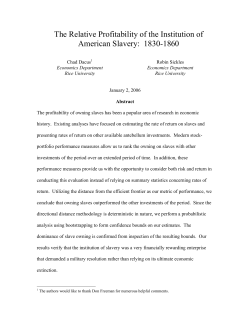 The Relative Profitability of the Institution of American Slavery: 1830