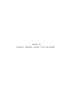 CHAPTER III NICARAGUA: GEOGRAPHY, HISTORY, POLITY AND