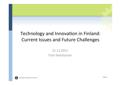 Technology and Innova?on in Finland: Current Issues and Future