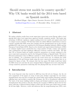 Should stress test models be country specific? Why UK banks would