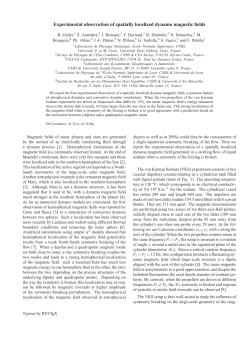 Experimental observation of spatially localized dynamo magnetic