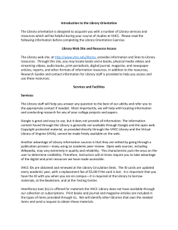 Introduction to the Library Orientation The Library orientation is