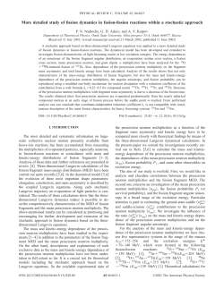 More detailed study of fission dynamics in fusion
