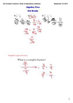 A2 Complex Fractions Order of Operations.notebook