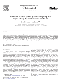 Simulations of dense granular gases without gravity with impact