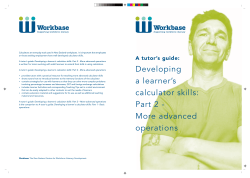 A tutor`s guide to developing a learner`s calculator skills