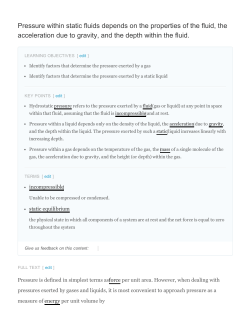 Pressure within static fluids depends on the properties of