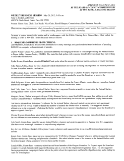 Fred Friedman, Rogue Valley Humane Society, stated RVHS was