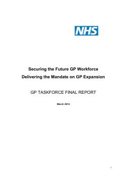 Securing the Future GP Workforce Delivering the Mandate on GP