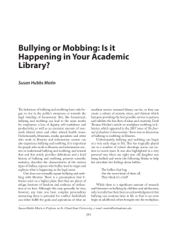 Bullying or Mobbing: Is it Happening in Your Academic Library?