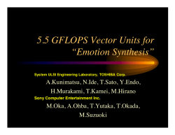 5.5 GFLOPS Vector Units for &ldquo;Emotion Synthesis&rdquo;