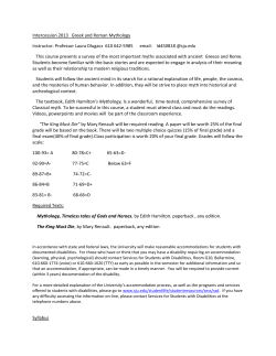 Intercession 2013 Greek and Roman Mythology Instructor: Professor