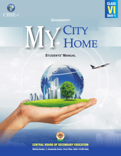 Unit - 1 My Home, My City - Students` Manual - CBSE