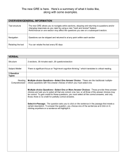The new GRE is here. Here`s a summary of what it looks like, along