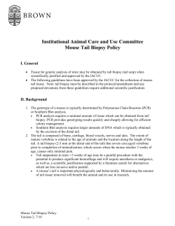 Institutional Animal Care and Use Committee Mouse Tail Biopsy Policy