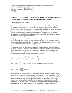 Lecture # 3, 4 – Selecting a Catalyst (Non
