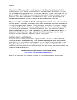 Lesson 5 Who is a citizen? This may seem like a simple question