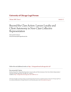 Beyond the Class Action: Lawyer Loyalty and Client Autonomy in