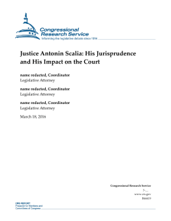 Justice Antonin Scalia: His Jurisprudence and His Impact on the Court