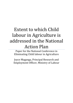 Extent to which Child labour in Agriculture is addressed in the