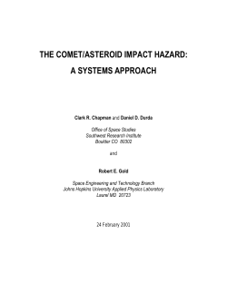 THE COMET/ASTEROID IMPACT HAZARD: A SYSTEMS APPROACH