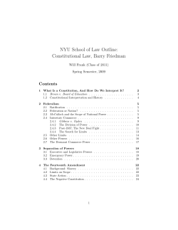 NYU School of Law Outline: Constitutional Law, Barry Friedman