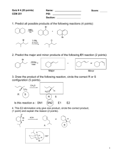 1. Predict all possible products of the following reactions (4 points):