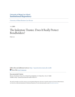 The Indenture Trustee: Does It Really Protect Bondholders?