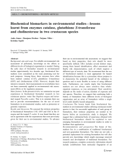 Biochemical biomarkers in environmental studies&mdash;lessons learnt