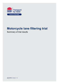 Motorcycle lane filtering trial