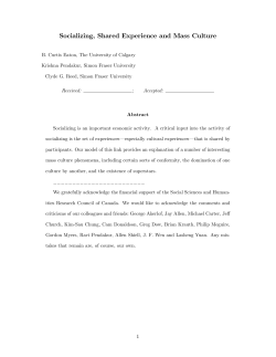 Socializing, Shared Experience and Mass Culture