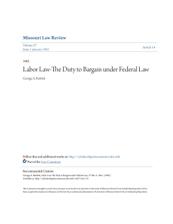 Labor Law-The Duty to Bargain under Federal Law
