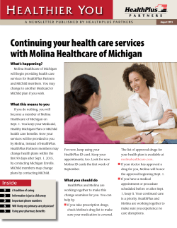 HEALTHIER YOU Continuing your health care services with Molina