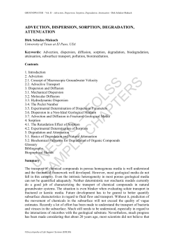 Advection, Dispersion, Sorption, Degradation, Attenuation