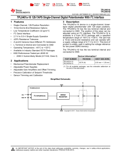 TPL0401x 128-Taps Single-Channel Digital Potentiometer With I2C