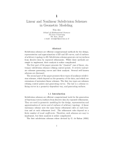 1 Linear and Nonlinear Subdivision Schemes in Geometric Modeling