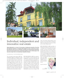 Individual, independent and innovative real estate