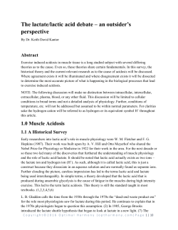 The lactate/lactic acid debate – an outsider`s perspective
