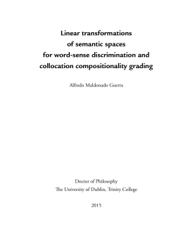 Linear transformations of semantic spaces for word