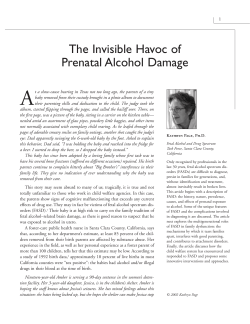The Invisible Havoc of Prenatal Alcohol Damage