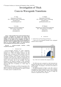 Investigation of Thick Coax-to-Waveguide Transitions